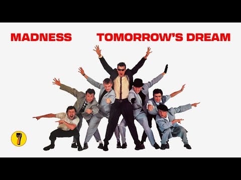 Madness — Madness - Tomorrow's Dream ('7' Track 6)