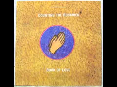 Book Of Love — Book Of Love - Counting The Rosaries (Partial Confession Mix)