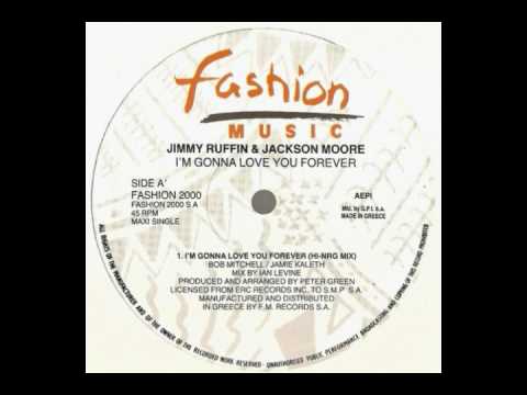 Jimmy Ruffin — Jimmy Ruffin & Jackson Moore - I'm Gonna Love You Forever (Hi NRG Mix)