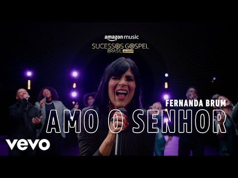 Fernanda Brum — Fernanda Brum - Amo o Senhor (Amazon Original)