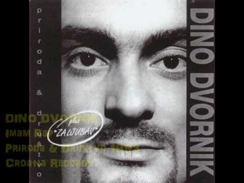 Dino Dvornik — Dino Dvornik - IMAM REP (1993 HQ)
