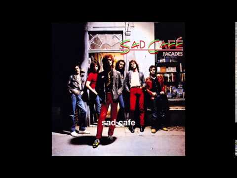 Sad Café — Sad Cafe Crazy Oyster