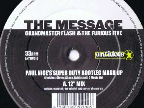 Melle Mel — The Message (Paul Nice's Super Duty Bootleg Mash Up)