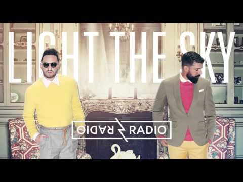 Radio Radio — Radio Radio - Light the Sky (audio)