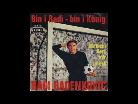 Radi Radenkovic — Radi Radenkovic - Bin i Radi - bin i König