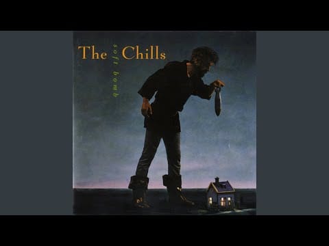 The Chills — Soft Bomb