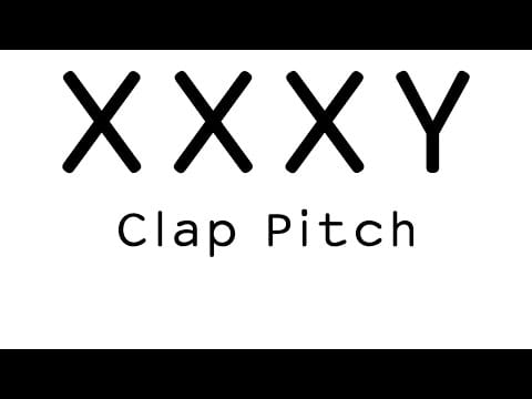 Xxxy — XXXY — Clap Pitch [Official]