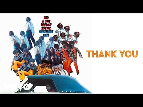 Sly & The Family Stone — Sly & The Family Stone - Thank You (Falettinme Be Mice Elf Agin) (Official Audio)