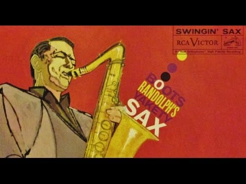 Boots Randolph — "Boots Randolph's Yakety Sax" 1960 FULL ALBUM