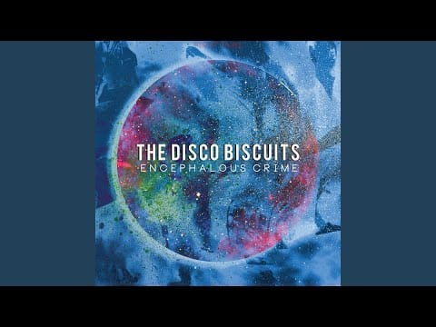 The Disco Biscuits — The Devil's Waltz