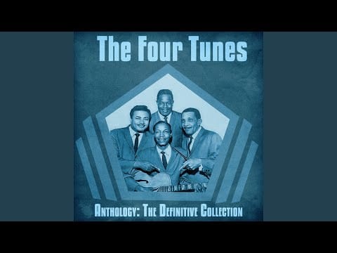 The Four Tunes — Kentucky Babe (Remastered)