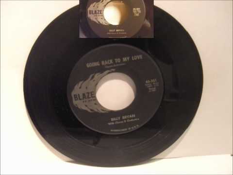 Billy Bryan (2) — Billy Bryan aka Gene Pitney - Cradle Of My Arms /  Going Back To My Baby - Blaze 351 - 1960