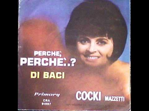 Cocki Mazzetti — Cocki  Mazzetti   -  Perché Perché...?