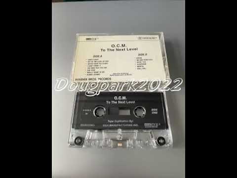 O.C.M. — O.C.M. - To The Next Level ['94 Promo Cassette Album]