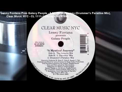 Lenny Fontana — Lenny Fontana Pres Galaxy People - A Mystical Journey (Drummer's Paradise Mixl) (1996)
