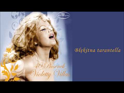Violetta Villas — Violetta Villas - Błękitna tarantella [Official Audio]