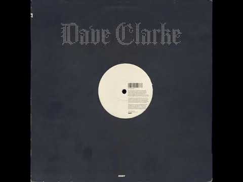 Dave Clarke — Dave Clarke - Way Of Life (Technasia Epic Mix)