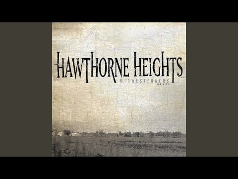 Hawthorne Heights — Ohio Is For Lovers
