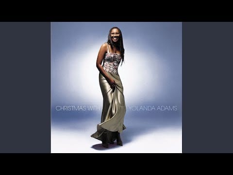 Yolanda Adams — The First Noel
