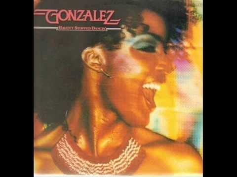 Gonzalez — Gonzalez - Whatcha See Is Whatcha Get [1979]