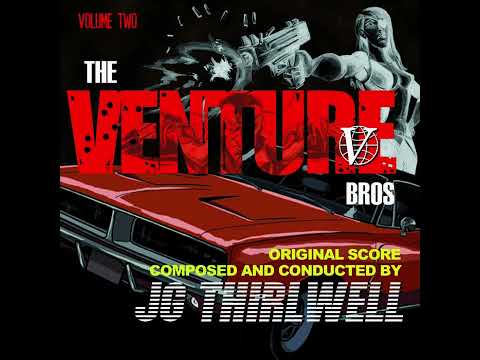 J.G. Thirlwell — Venture Bros. OST Vol. 2 - (Full Album)