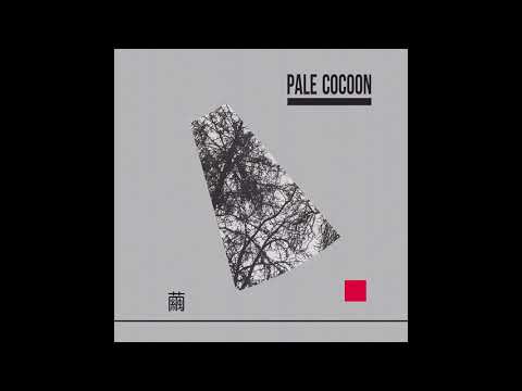 Pale Cocoon — Pale Cocoon - Musoukyoku