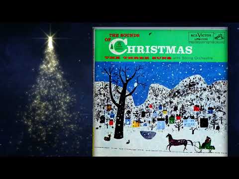 The Three Suns — The Sounds of Christmas The Three Suns RCA Victor LPM-1132