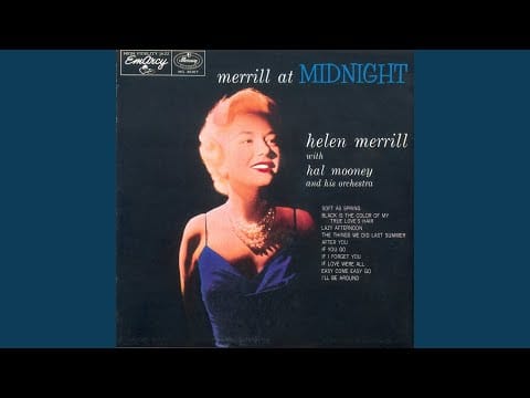 Helen Merrill — I'll Be Around