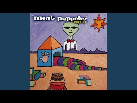 Meat Puppets — Pieces of Me
