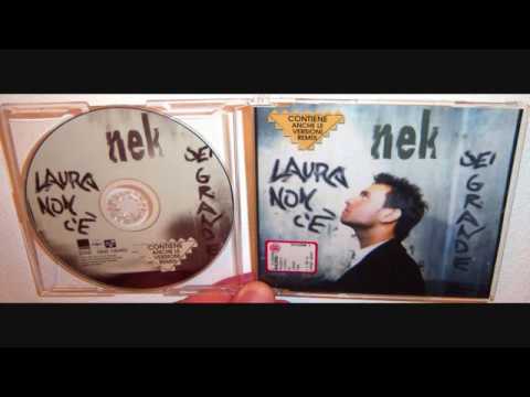 Nek — Nek - Laura non c'è (1997 Album version)