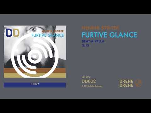Henrik Stelter — Henrik Stelter | Furtive Glance (Beat-A-Pella) | Still Image