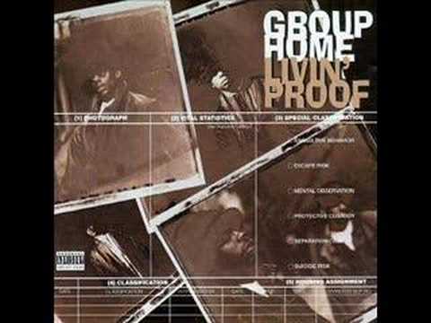 Group Home — Group Home - Livin Proof