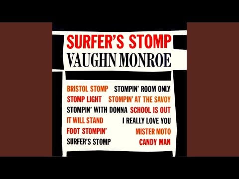 Vaughn Monroe — Bristol Stomp
