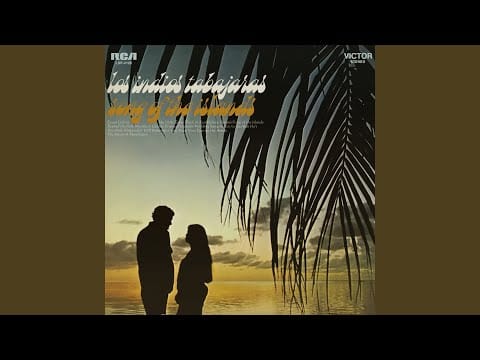 Los Indios Tabajaras — The Moon of Manakoora