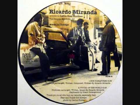 Ricardo Miranda — Ricardo Miranda presents The Latin Soul Brothas - Voices Of The World