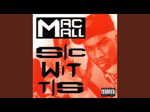 Mac Mall — Sic Wit Tis (Radio Version)