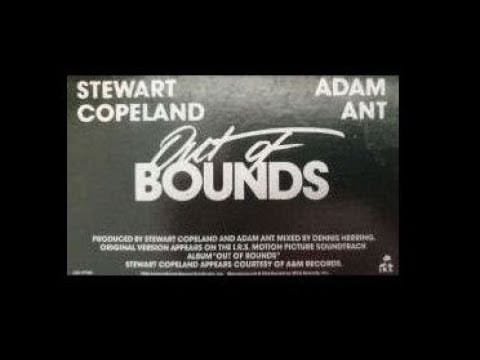 Adam Ant — Out of Bounds - Adam Ant and Stewart Copeland (1986) US Extended 12" Version