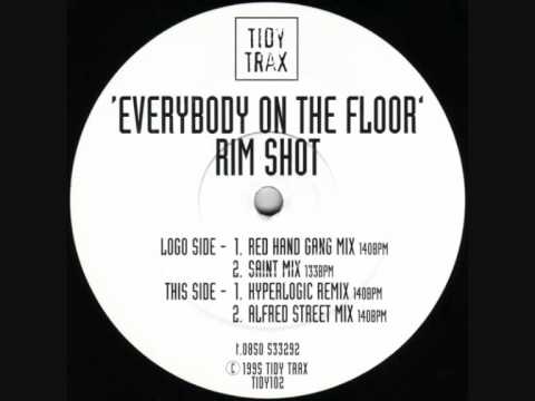 Rim Shot — Rim Shot - Everybody On The Floor (Hyperlogic Remix)
