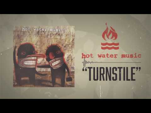 Hot Water Music — Hot Water Music - Turnstile
