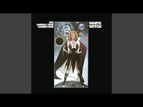 Andrea True Connection — N.Y. You Got Me Dancing