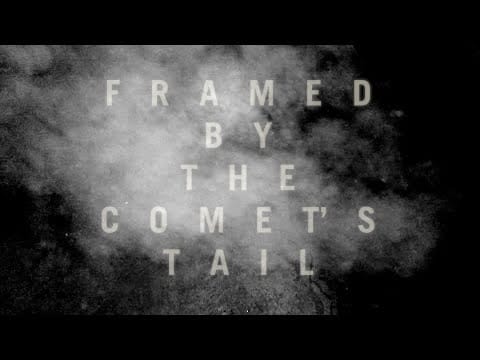 METZ — Framed by the Comet's Tail