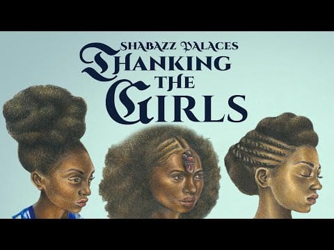Shabazz Palaces — Shabazz Palaces - Thanking The Girls [LYRIC VIDEO]