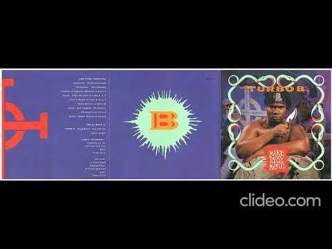 Turbo B. — Turbo B. / Make Way For The Maniac 1993