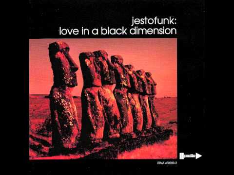 Jestofunk — Jestofunk - The Ghetto - (Official Sound) - Acid jazz