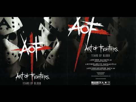 Art Of Fighters — Art Of Fighters – Tears Of Blood (2013)