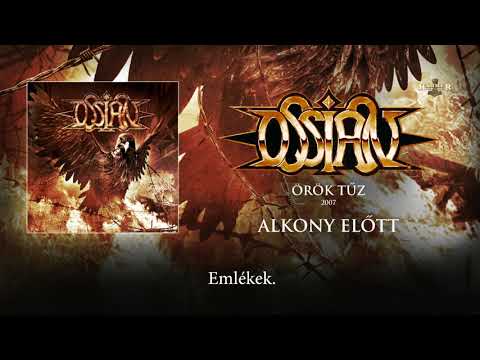 Ossian (4) — Ossian - Alkony előtt (Hivatalos szöveges videó / Official Lyric Video)