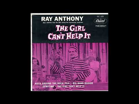 Ray Anthony — The Girl Can't Help It - Ray Anthony (full extended play 45)