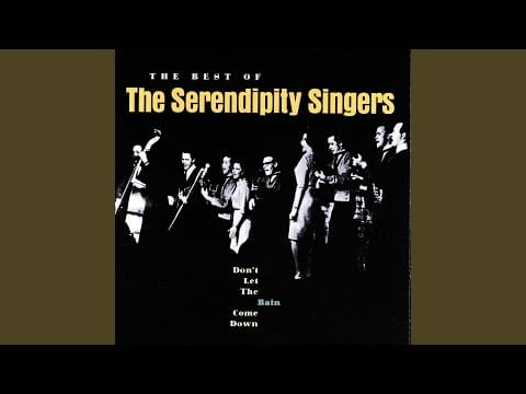 The Serendipity Singers — Another Side Of This Life