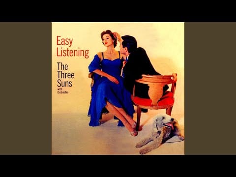 The Three Suns — Dream A Little Dream Of Me