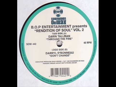 B.O.P. — Darryl D'Bonneau - Don't Change (1999)